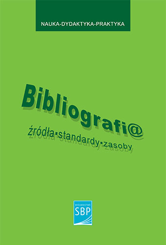 Okładka Jednostka opisu bibliograficznego a jakość bibliografii narodowej