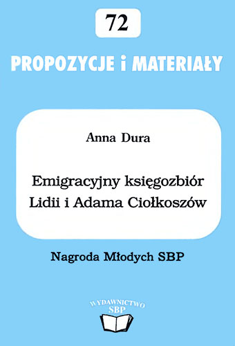 Okładka Emigracyjny księgozbiór Lidii i Adama Ciołkoszów