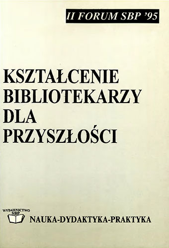 Okładka Rola Stowarzyszenia Bibliotekarzy Polskich w kształceniu bibliotekarzy