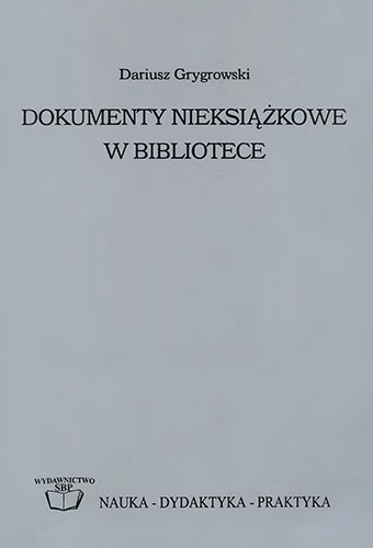 Okładka Dokumenty nieksiążkowe w bibliotece